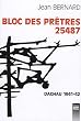 Bloc des pr�tres 25487 : Dachau 1941-1942