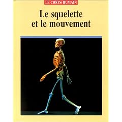 Le squelette et le mouvement