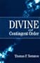 Divine and Contingent Order