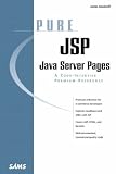 Pure JSP
 JavaServer Pages (Pure),
James Goodwill