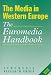 Book The Media in Western Europe: The Euromedia Handbook (SAGE Communications in Society series)