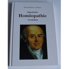 Klassische Hom�opathie verstehen