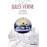 Les romans des cinq continents, Tome 2 : Le Testament d'un excentrique ; Mistress Branicanpar Jules Verne