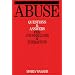 Abuse: Questions and Answers for Counsellors and Therapists (Questions And Answers For Counsellors And Therapists (Whurr))