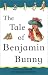 Books : The Tale of Benjamin Bunny: Adapted from the original (Beatrix Potter First Stories)