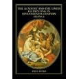  The Academy and the Limits of Painting in Seventeenth-Century France (Cambridge Studies in New Art History and... by Paul Duro