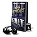Guilt [With Earbuds] (Playaway Adult Fiction)