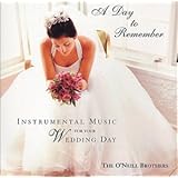 A Day to Remember - Instrumental Music for Your Wedding Day