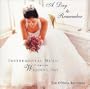 A Day to Remember - Instrumental Music for Your Wedding Day