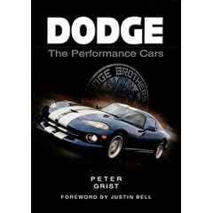 Dodge: The Performance Cars (Sutton's Photographic History of Transport)