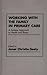 Working with the Family in Primary Care: A Systems Approach to Health and Illness