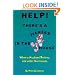 Help! There's A Tigress In The House: When A Husband Retires & Other Diversions