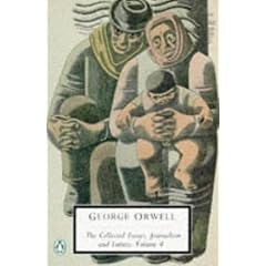 Collected Essays, Journalism and Letters: In Front of Your Nose, 1945-50 v. 4 (Penguin Twentieth Century Classics)