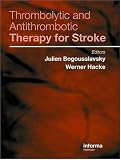 Thrombolytic and Antithrombotic Therapy for Stroke