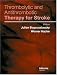 Book Thrombolytic and Antithrombotic Therapy for Stroke