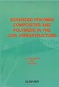 Advanced Polymer Composites and Polymers in the Civil Infrastructure