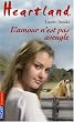 Heartland, Tome 24 : L'Amour n'est pas aveugle !