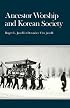 Ancestor Worship and Korean Society