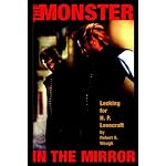 Monster in the Mirror: Looking for H. P. Lovecraft book cover