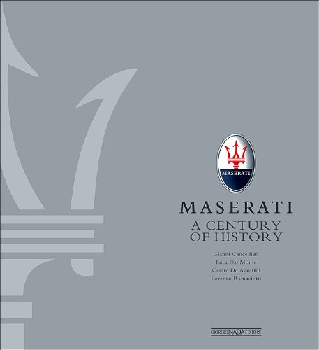 maserati a century of history the official book