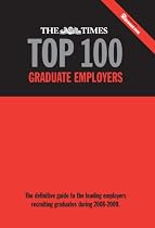 The Times Top 100 Graduate Employers 2008-2009