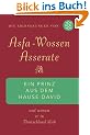 Ein Prinz aus dem Hause David: Und warum er in Deutschland blieb. Die Erinnerungen von Asfa Wossen Asserate