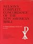 Nelson's Complete Concordance of the New American Bible