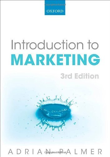 Introduction to Marketing: Theory and Practice by Palmer, Adrian (2012) Paperback