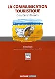La communication touristique des territoires