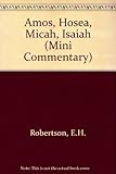 Amos, Hosea, Micah, Isaiah 1-39