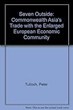 The seven outside : Commonwealth Asia's trade with the enlarged EEC