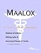 Maalox: A Medical Dictionary, Bibliography, And Annotated Research Guide To Internet References
