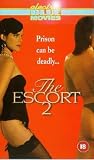 The Escort 2 [VHS]