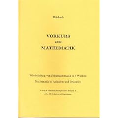 Vorkurs- Wiederholung von Schulmathematik