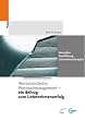 Wertorientiertes Personalmanagement: Konzeption - Durchf�hrung - Unternehmensbeispiele
