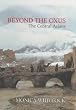 Beyond the Oxus: The Central Asians