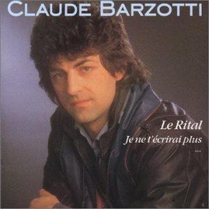 Claude Barzotti - Le Rital - Zortam Music