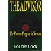 The Advisor: The Phoenix Program in Vietnam