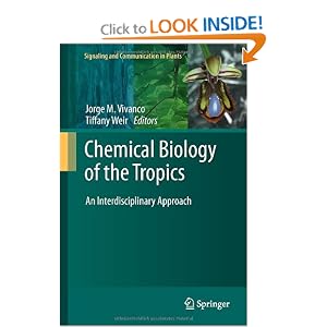 41H94YhpkCL. BO2,204,203,200 PIsitb sticker arrow click,TopRight,35, 76 AA300 SH20 OU01  Chemical Biology of the Tropics: An Interdisciplinary Approach