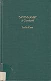 David Mamet : a casebook