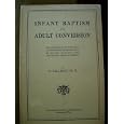 Infant Baptism and Adult Conversion (Paperback) by Ph.D. O. Hallesby