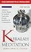 Kabbalah Meditation: Judaism's Ancient System for Mystical Exploration Through Meditation & Contemplation