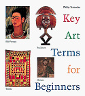 Review Harry N. Abrams, Inc.  / Key Art Terms for Beginners