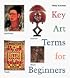 Key Art Terms for Beginners
