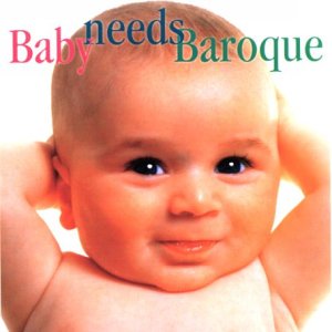 CD-Charts  Music : Baby Needs Baroque