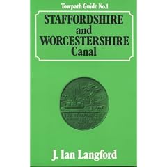 Staffordshire and Worcestershire Canal (Towpath Guides)