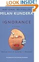 Ignorance: A Novel