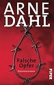 Falsche Opfer: Kriminalroman