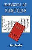 Elements of fortune