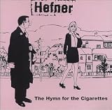 Music : The Hymn for the Cigarettes